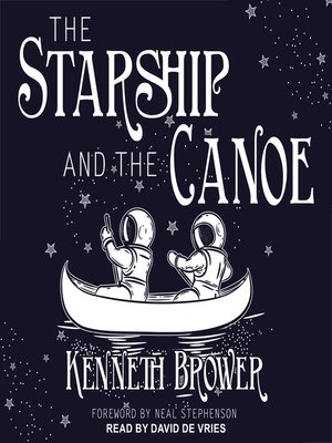 cover image of The Starship and the Canoe